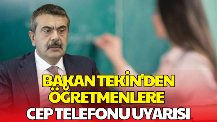 Öğretmenlere Bir Yasak Daha! Bakan Tekin Canlı Yayında Açıkladı